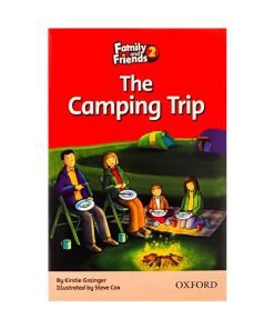 FAMILY-AND-FRIENDS-READERS-2-THE-CAMPING-TRIP